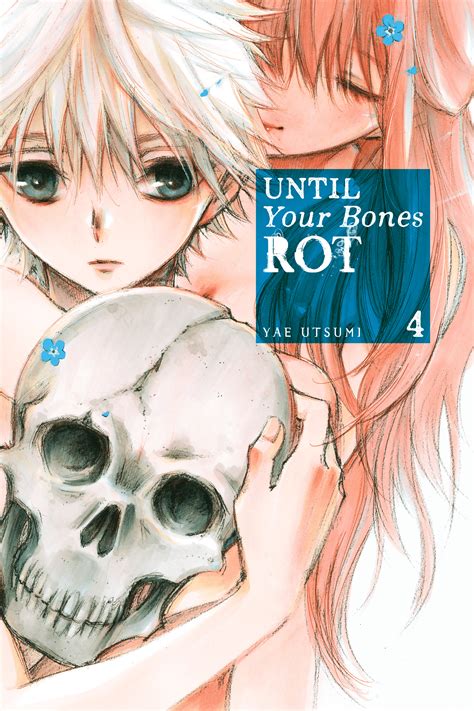 Until Your Bones Rot