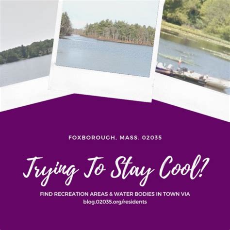 Looking for a place to cool off in Foxborough? Visit https://blog.02035.org/residents ...