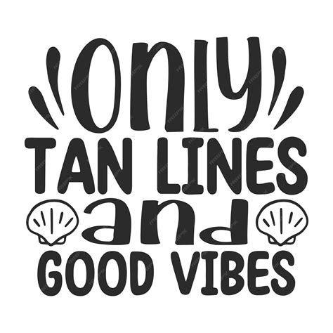 Premium Vector | Only tan lines and good vibes