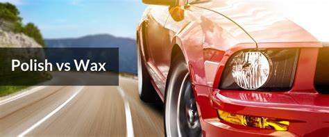 Car Polish vs Wax - When To Use What