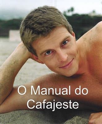 Manual Do Cafajeste - Experiências Emocionais: Manual Do Cafajeste.