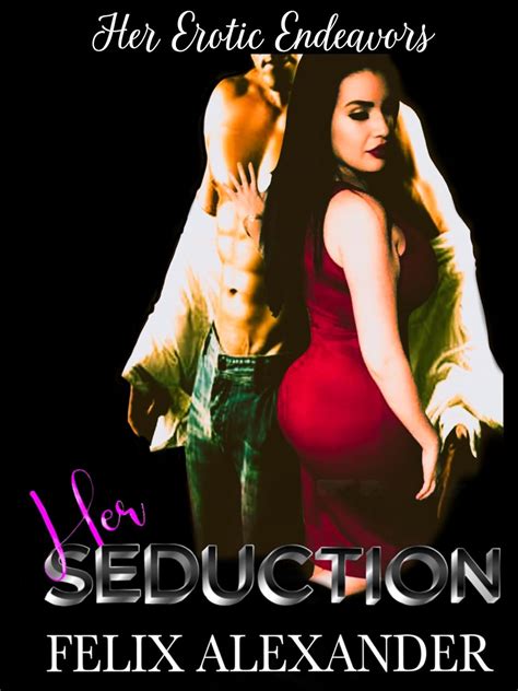 seduction  erotic novella  erotic endeavors book  kindle