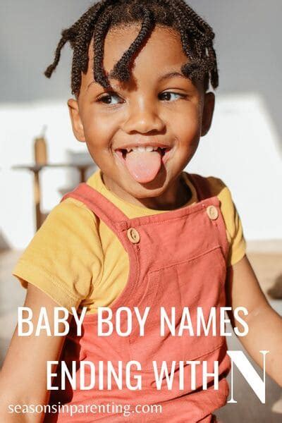 100+ Adorable Baby Boy Names Ending in N - Seasons in Parenting