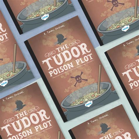 The Tudor Poison Plot (7-11) – Twinkl Educational Publishing