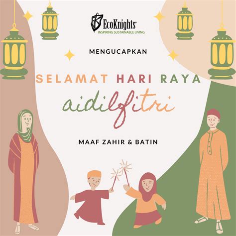 Salam Syawal Aidilfitri, Maaf Zahir dan Batin – EcoKnights