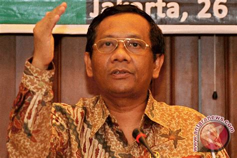 Mahfud: Polisi Sudah Bekerja Tepat - ANTARA News