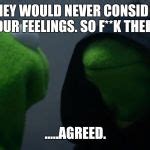 Kermit to Dark Kermit Meme Generator - Imgflip