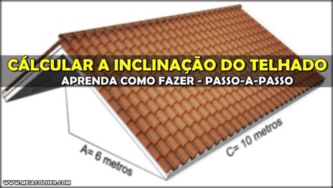 Como Calcular Um Telhado Colonial - Como calcular a inclinação do Telhado, passo a passo!
