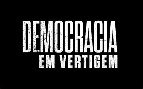 Democracia Em Vertigem Título Em Inglês