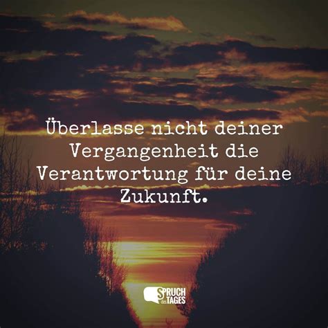 Sprüche und Zitate zum Leben und zur Zukunft
