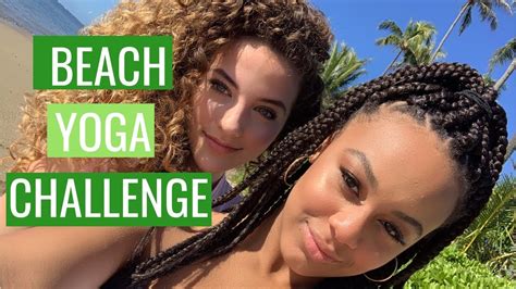 Beach Yoga Challenge ft Sofie Dossi | Nia Sioux - YouTube