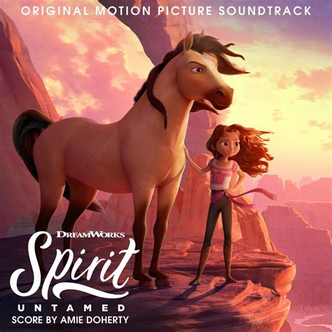 ‎Spirit Untamed (Original Motion Picture Soundtrack) par Amie Doherty ...