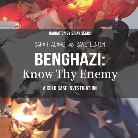 Amazon.com: Benghazi: Know Thy Enemy: A Cold Case Investigation