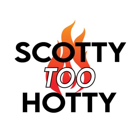Scott Too Hottys