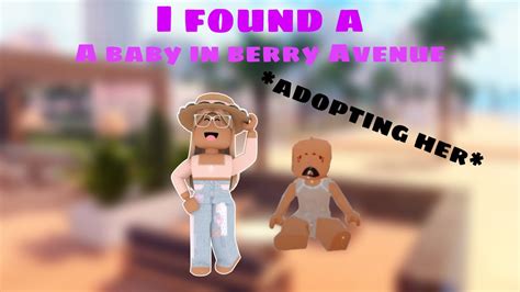 I FOUND A BABY in Berry Avenue! 😱 *Adopting Her* | Roblox Berry Avenue ...