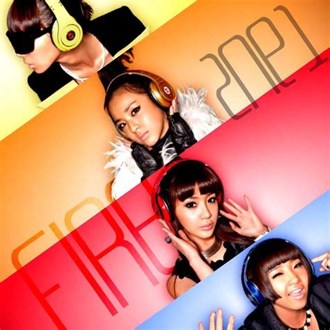 2NE1: FIRE by Awesmatasticaly-Cool on DeviantArt