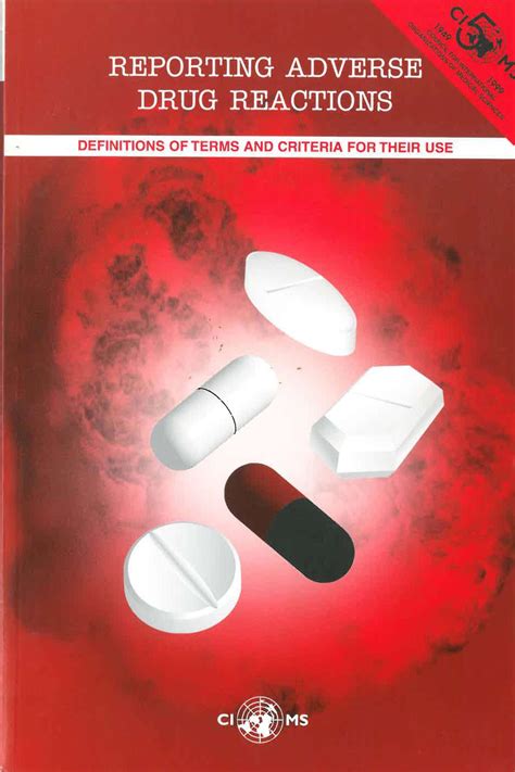 Reporting Adverse Drug Reactions: Definitions of Terms and Criteria for