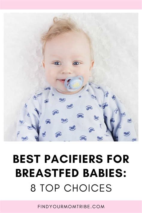 Best Pacifiers For Breastfed Babies: 8 Top Choices