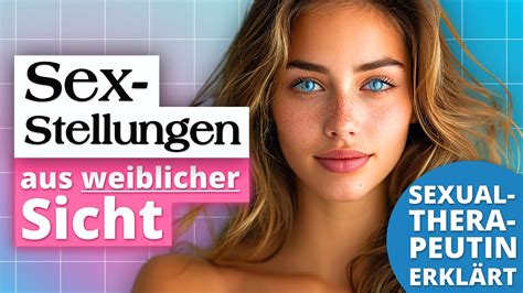 sex stellungen die sich fur frauen atemberaubend anfuhlen