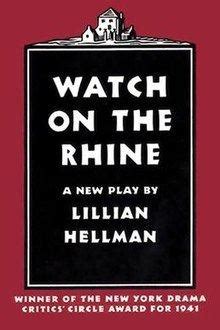 Watch on the Rhine (play) - Alchetron, the free social encyclopedia