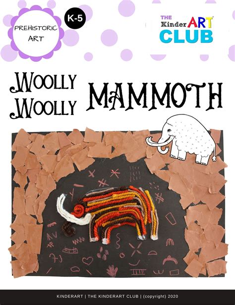 LESSON: Woolly Woolly Mammoth - The KinderArt Club