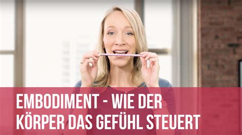 embodiment wie der koerper das gefuehl steuert
