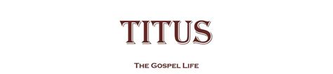 titus – Legacy Baptist Church