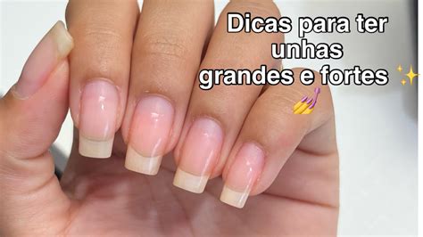 Como Ter As Unhas Grandes